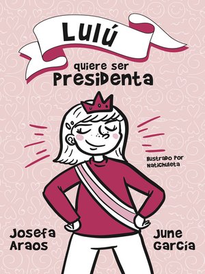cover image of Lulú quiere ser presidenta